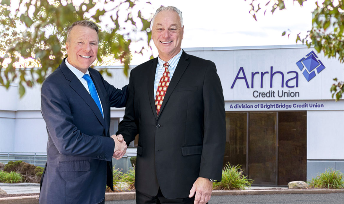 BrightBridge President & CEO John J. Howard and Mike Ostrowski, President & CEO of Arrha Credit Union